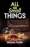 All the Small Thi...