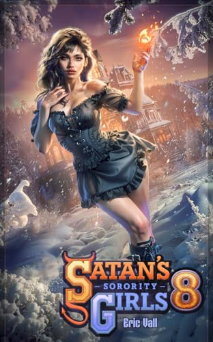 Satan's Sorority Girls 8 (Kindle Edition)