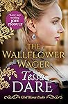 The Wallflower Wager by Tessa Dare