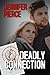 Deadly Connection