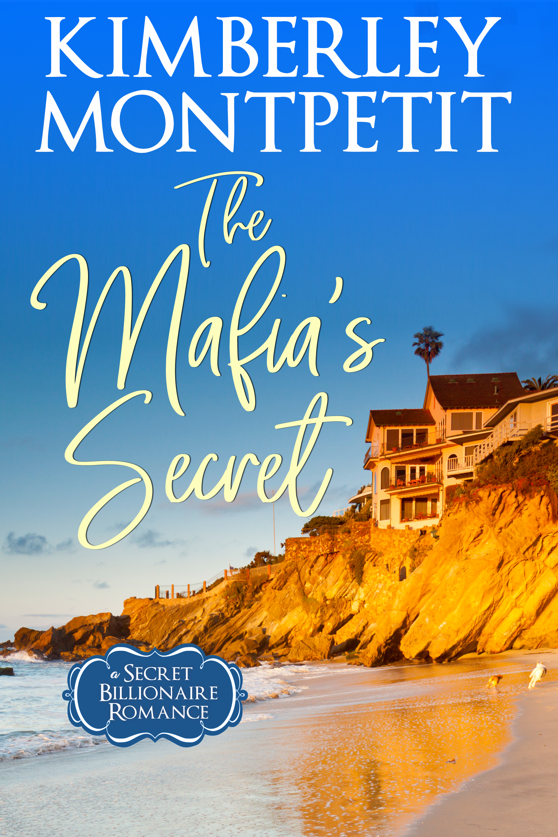 The Mafia's Secret (Secret Billionaire #3)