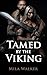 Tamed by the Viking: A Shor...