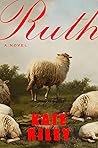 Ruth by Kate Riley