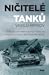 Ničitelé tanků: Šokující vz...