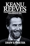 Keanu Reeves : A ...