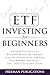 ETF Investing For Beginners...
