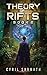 Theory of Rifts (LitRPG): Book 2