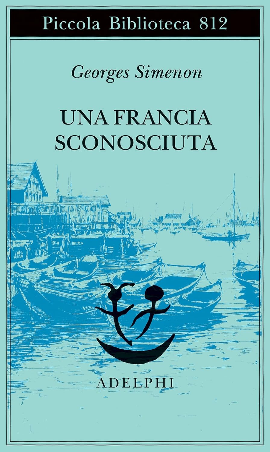 Una Francia sconosciuta o l'avventura tra due sponde (Paperback)