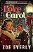 Love Carol: The timeless sp...