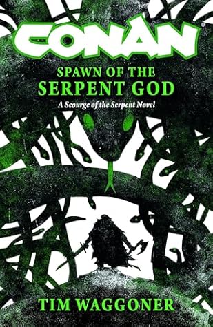 Conan: Spawn of the Serpent God