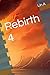 Rebirth 4 by LIN A