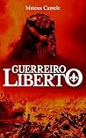 Guerreiro Liberto (Portuguese Edition)