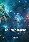 The Holy Kabbalah