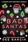 Bad Santas: A Mas...
