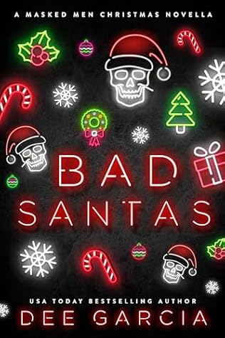 Bad Santas: A Christmas Novella (Festive ASF)