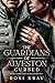 The Guardians of Alveston: ...