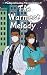 The Warmest Melody (Finding and Healing:The Superlative)