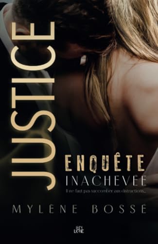 Justice: Enquête inachevée (French Edition)