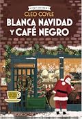 Blanca Navidad y café negro