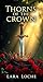 Thorns of the Crown (The Crown Series, #1)
