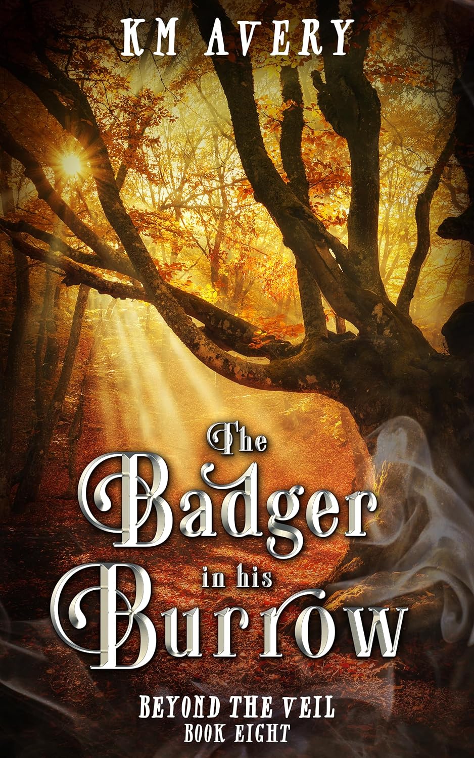 The Badger in His Burrow (Beyond the Veil, #8)