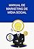 Manual De Marketing De Mídi...