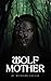 Wolf Mother