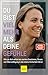 Du bist viel mehr als deine Gefühle: Wie du dich selbst bei starken Emotionen, Stress und Überwältigung in die innere Sicherheit führst (German Edition)