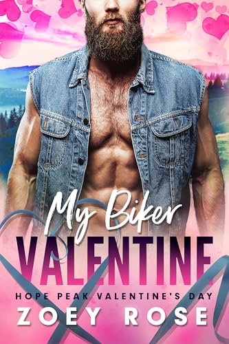 My Biker Valentine (Hope Peak Valentine's Day, #4)