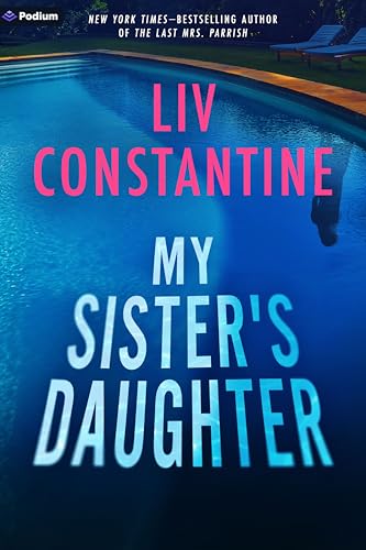 My Sister's Daughter (Kindle Edition)