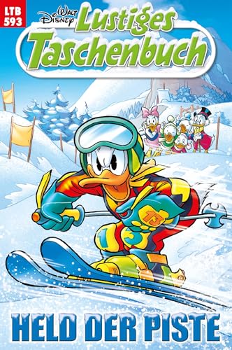 Lustiges Taschenbuch Nr. 593: Held der Piste (German Edition)