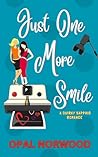 Just One More Smile