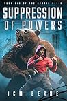 Suppression of Powers by J.C.M. Berne