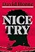 Nice Try by David Horne