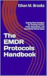 The EMDR Protocol...