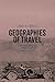 Geographies of Travel: Impr...