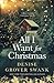 All I Want for Christmas (Rose Gardner #7.5)