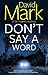 Don't Say a Word (A Sal Delaney Mystery, 2)
