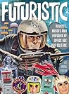 Futuristic: Rocke...