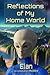 Reflections of My Home World by Elan Interactions