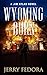 Wyoming Burn by Jerry Fedora