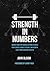 Strength In Numbers: Insight from Top Coaches on How to Build Your Career, Handle Failure, and Achieve Long-Term Coaching Success