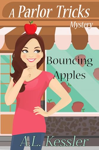 Bouncing Apples (Parlor Tricks Mystery Book 6)