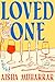 Loved One: A Novel