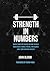 Strength In Numbers: Insight from Top Coaches on How to Build Your Career, Handle Failure, and Achieve Long-Term Coaching Success