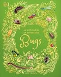 An Anthology of Remarkable Bugs