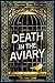 Death in the Aviary (The Ch...
