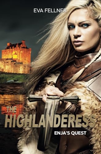 The Highlanderess: Vol. 2 — Enja's Quest (Paperback)
