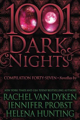 1001 Dark Nights: Compilation Forty-Seven (Paperback)