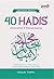 40 Hadis Kemandirian dan Gotong Royong by Nailal Fahmi